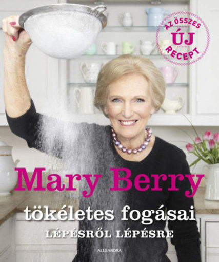 Mary Berry tökéletes fogásai lépésről lépésre termékhez kapcsolódó kép