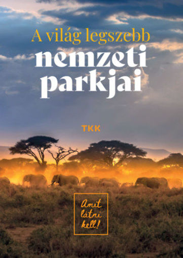 A világ legszebb nemzeti parkjai termékhez kapcsolódó kép