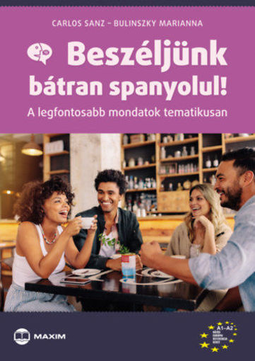 Beszéljünk bátran spanyolul! termékhez kapcsolódó kép