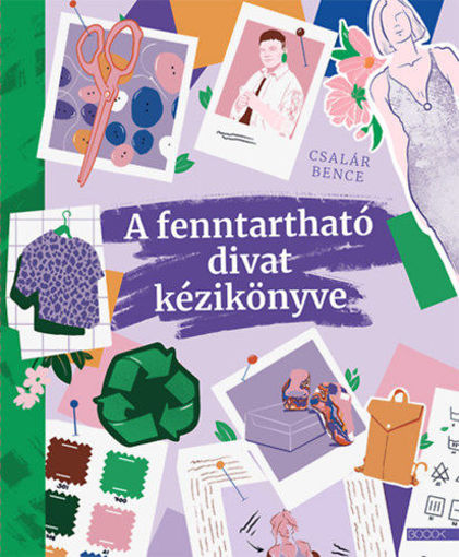 A fenntartható divat kézikönyve termékhez kapcsolódó kép