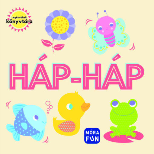 Háp-háp - Legkisebbek könyvtára - pancsoló könyv termékhez kapcsolódó kép