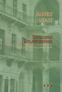 Vitalizing Relationships - The Effects of the Social Network on the Subjective Quality of Like termékhez kapcsolódó kép