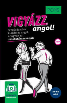 PONS Vigyázz, angol! - online hanganyaggal - cenzúrázatlan kiadás termékhez kapcsolódó kép
