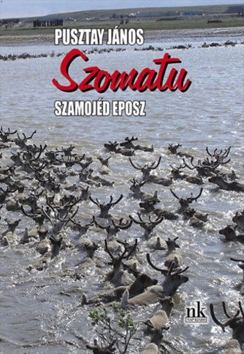 Szomatu - Szamojéd eposz termékhez kapcsolódó kép