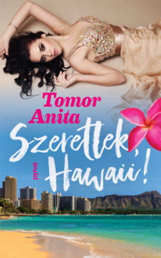 Szeretlek, Hawaii! termékhez kapcsolódó kép