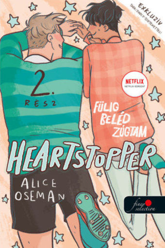 Heartstopper - Fülig beléd zúgtam - Szívdobbanás 2. - képregény termékhez kapcsolódó kép