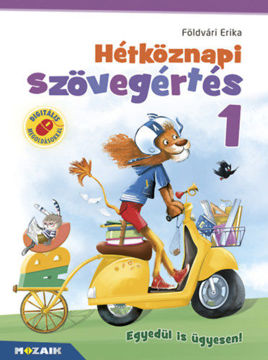 Hétköznapi szövegértés 1. - Gyakorló munkafüzet termékhez kapcsolódó kép