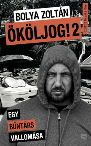 Ököljog! 2 - Egy bűntárs vallomása termékhez kapcsolódó kép