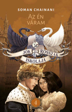 Jók és Rosszak Iskolája 4. - Az én váram termékhez kapcsolódó kép