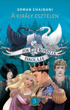 Jók és Rosszak Iskolája 5. - A király esztelen termékhez kapcsolódó kép