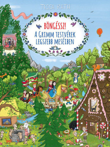 Böngéssz! - A Grimm testvérek legszebb meséiben termékhez kapcsolódó kép