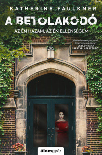 A betolakodó - Az én házam, az én ellenségem termékhez kapcsolódó kép