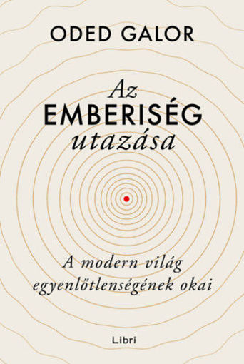Az emberiség utazása - A modern világ egyenlőtlenségének okai termékhez kapcsolódó kép