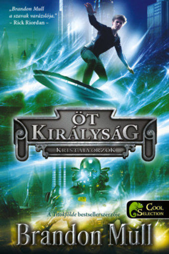 Kristályőrzők - Öt királyság 3. termékhez kapcsolódó kép