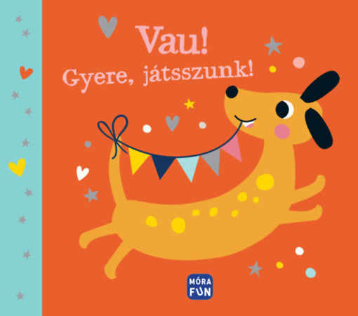 Vau! - Gyere, játsszunk! termékhez kapcsolódó kép