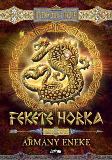 Fekete Horka II. - Ármány éneke termékhez kapcsolódó kép