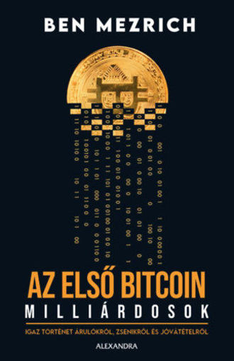 Az első bitcoinmillárdosok termékhez kapcsolódó kép