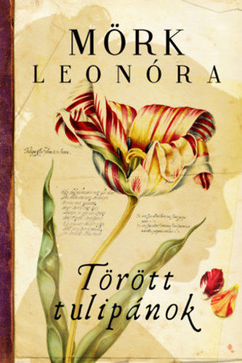 Törött tulipánok - puha kötés termékhez kapcsolódó kép