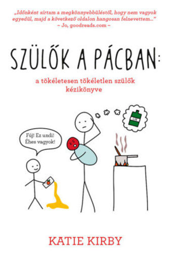 Szülők a pácban: a tökéletesen tökéletlen szülők kézikönyve termékhez kapcsolódó kép