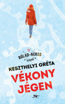 Vékony jégen termékhez kapcsolódó kép