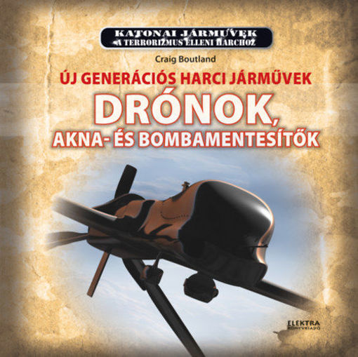 Drónok - Új generációs harci járművek - Drónok, akna-és bombamentesítők termékhez kapcsolódó kép