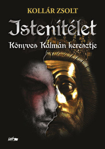 Istenítélet - Könyves Kálmán keresztje termékhez kapcsolódó kép