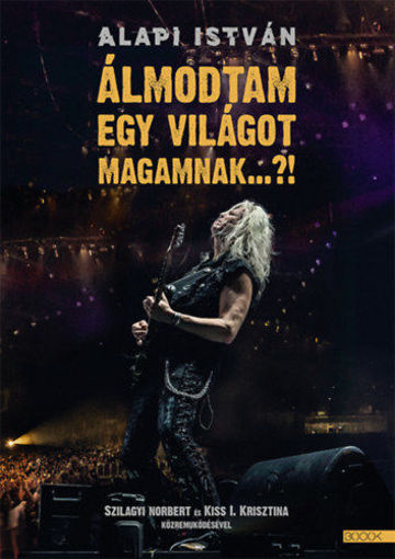 Álmodtam egy világot magamnak...?! termékhez kapcsolódó kép