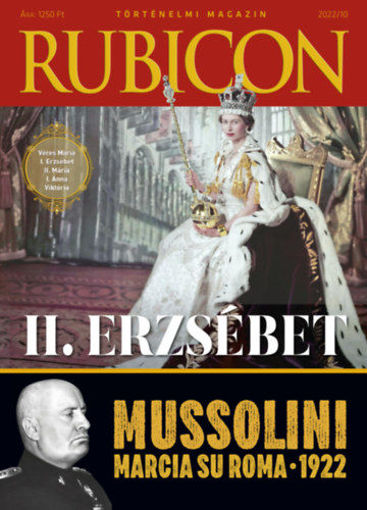 Rubicon -  II. Erzsébet - Mussolini - 2022/10. termékhez kapcsolódó kép