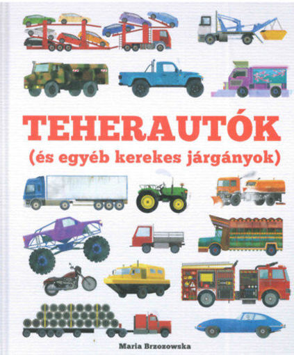 Teherutók - És egyéb kerekes járgányok termékhez kapcsolódó kép