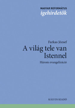 A világ tele van Istennel - Három evangelizáció termékhez kapcsolódó kép