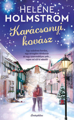 Karácsonyi kovász - Egy százéves kovász, egy arrogáns tévésztár és egy szenvedélyes pék... vajon mi sül ki ebből? termékhez kapcsolódó kép