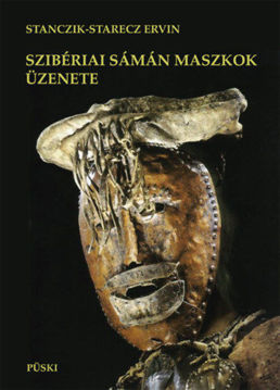 Szibériai sámán maszkok üzenete - Tanulmányok termékhez kapcsolódó kép