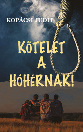 Kötelet a hóhérnak termékhez kapcsolódó kép