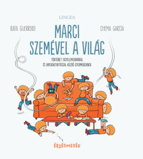 Marci szemével a világ - Történet figyelemzavarral és hiperaktivitással küzdő gyermekeknek termékhez kapcsolódó kép