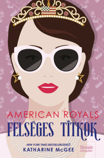 American Royals - Felséges titkok termékhez kapcsolódó kép