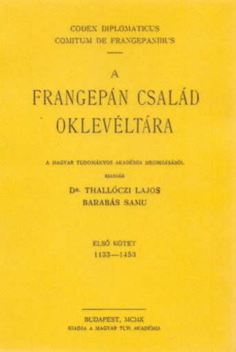 A frangepán család oklevéltára I-II. termékhez kapcsolódó kép