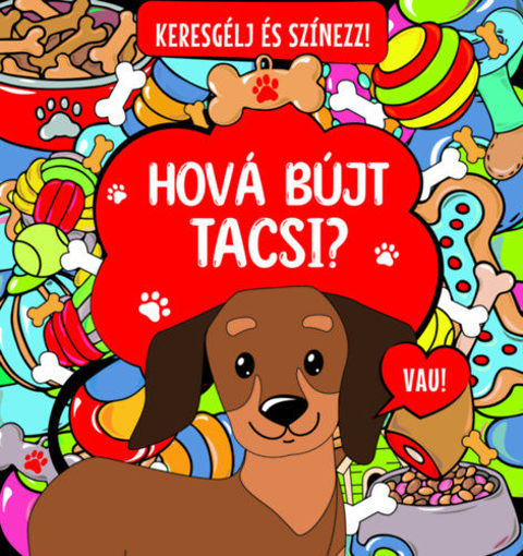 Keresgélj és színezz! - Hová bújt Tacsi? termékhez kapcsolódó kép