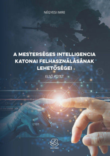 A mesterséges intelligencia katonai felhasználásának lehetőségei termékhez kapcsolódó kép