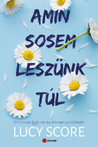Amin sosem leszünk túl - Ez a rosszfiú aztán nem fog belezúgni a jó kislányba! termékhez kapcsolódó kép