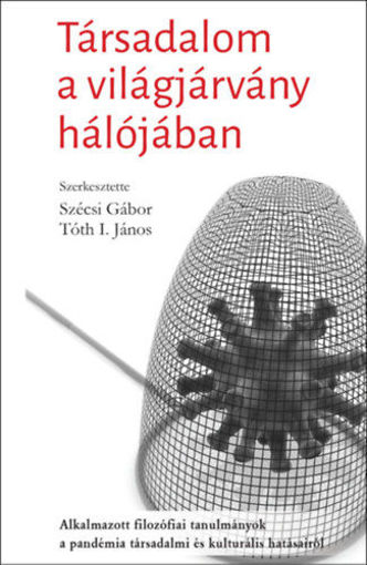 Társadalom a világjárvány hálójában termékhez kapcsolódó kép