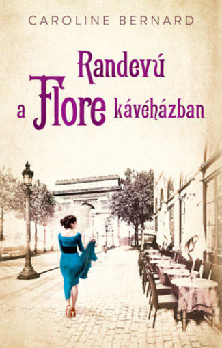 Randevú a Flore kávéházban termékhez kapcsolódó kép