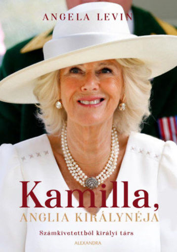 Kamilla, Anglia királynéja - Számkivetettből királyi társ termékhez kapcsolódó kép