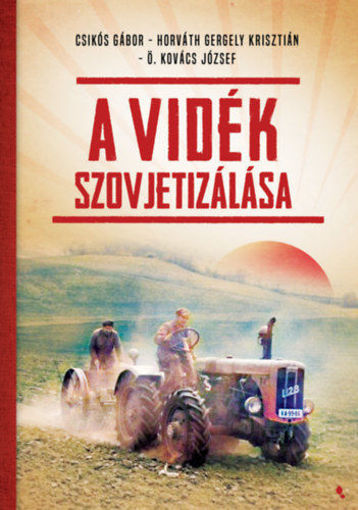 A vidék szovjetizálása termékhez kapcsolódó kép