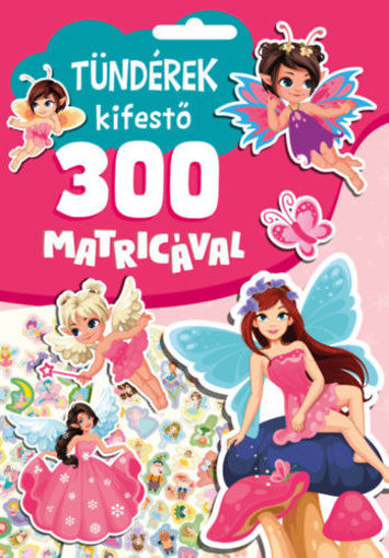 Tündérek kifestő 300 matricával termékhez kapcsolódó kép