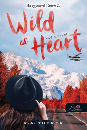 Wild at Heart - Vad szívvel - Az egyszerű vadon 2. termékhez kapcsolódó kép