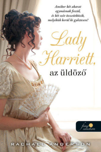Lady Harriet, az üldöző - Tanglewood 3. termékhez kapcsolódó kép
