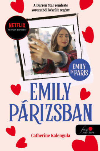Emily in Paris - Emily Párizsban 1. - keménytáblás termékhez kapcsolódó kép
