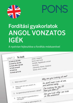 PONS Fordítási gyakorlatok - Angol vonzatos igék - A nyelvtan fejlesztése a fordításl módszerével termékhez kapcsolódó kép