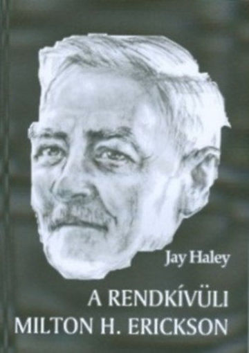 A rendkívüli Milton H. Erickson termékhez kapcsolódó kép