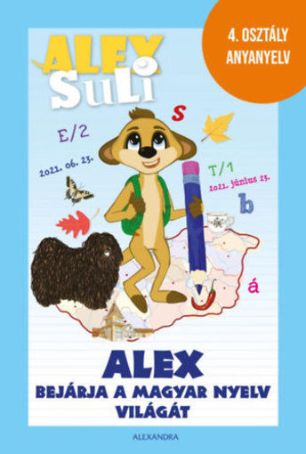 Alex Suli - Alex bejárja a magyar nyelv világát - 4. osztály anyanyelv termékhez kapcsolódó kép
